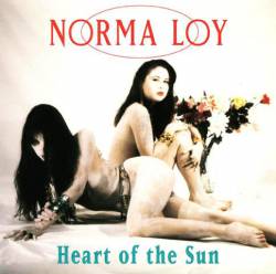 Norma Loy : Heart of the Sun